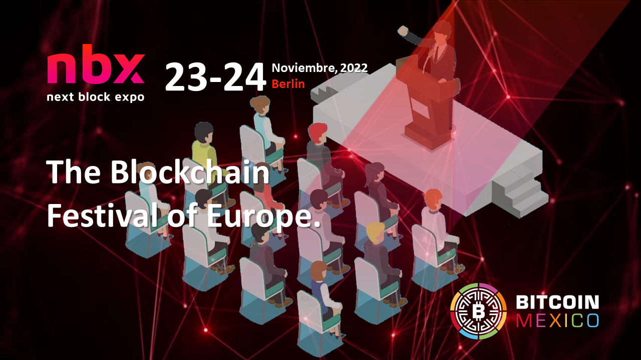 Next Block Expo, evento que une a startups con inversores y la comunidad blockchain